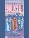 Hot dog girl [electronic resource]